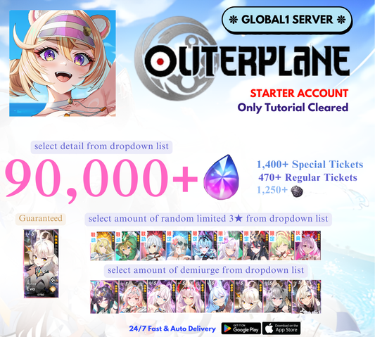 [GLOBAL1] 90,000+ Gems OUTERPLANE Starter Reroll Account