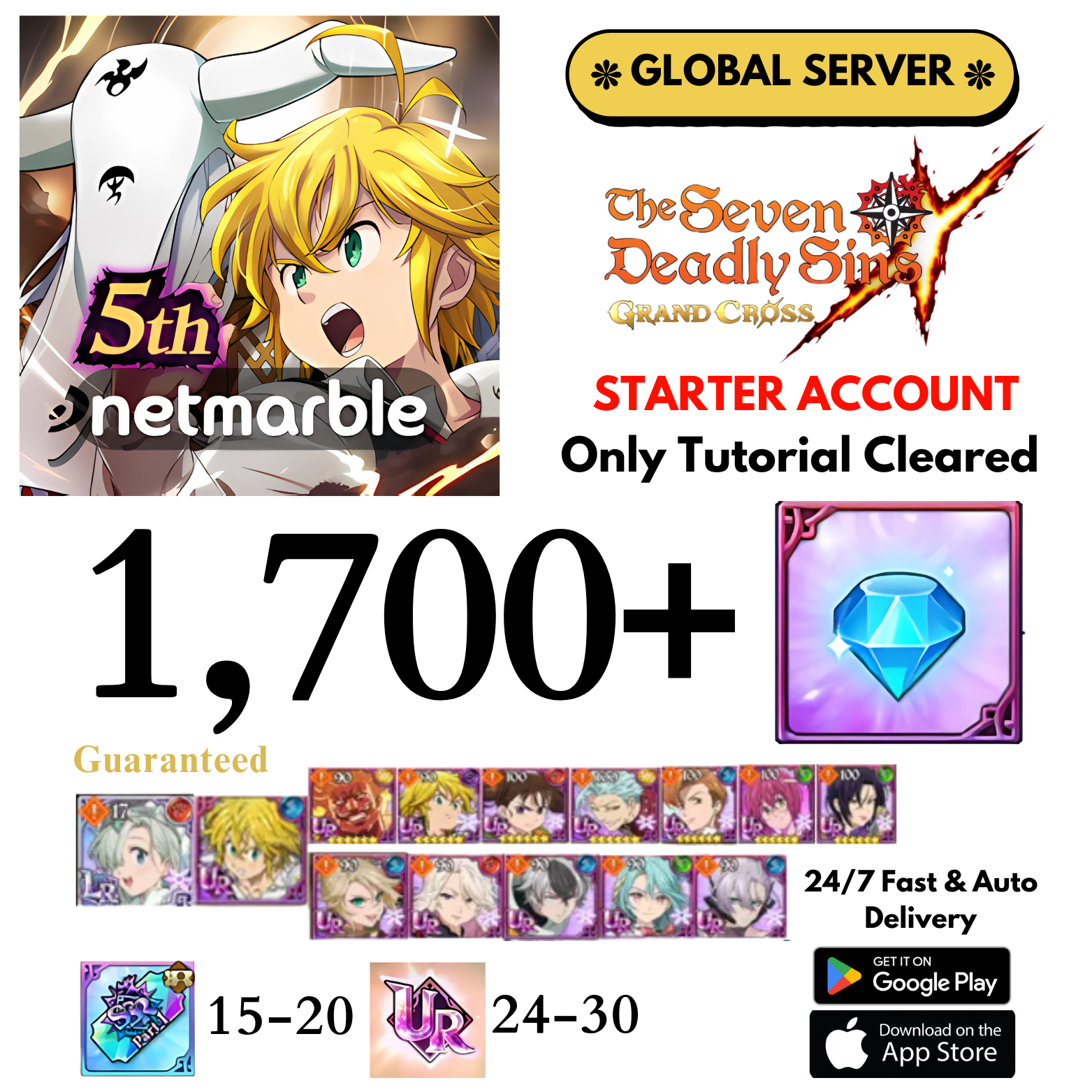[GLOBAL] 1,700+ Guaranteed Characters Gems 7DS Grand Cross Starter Account