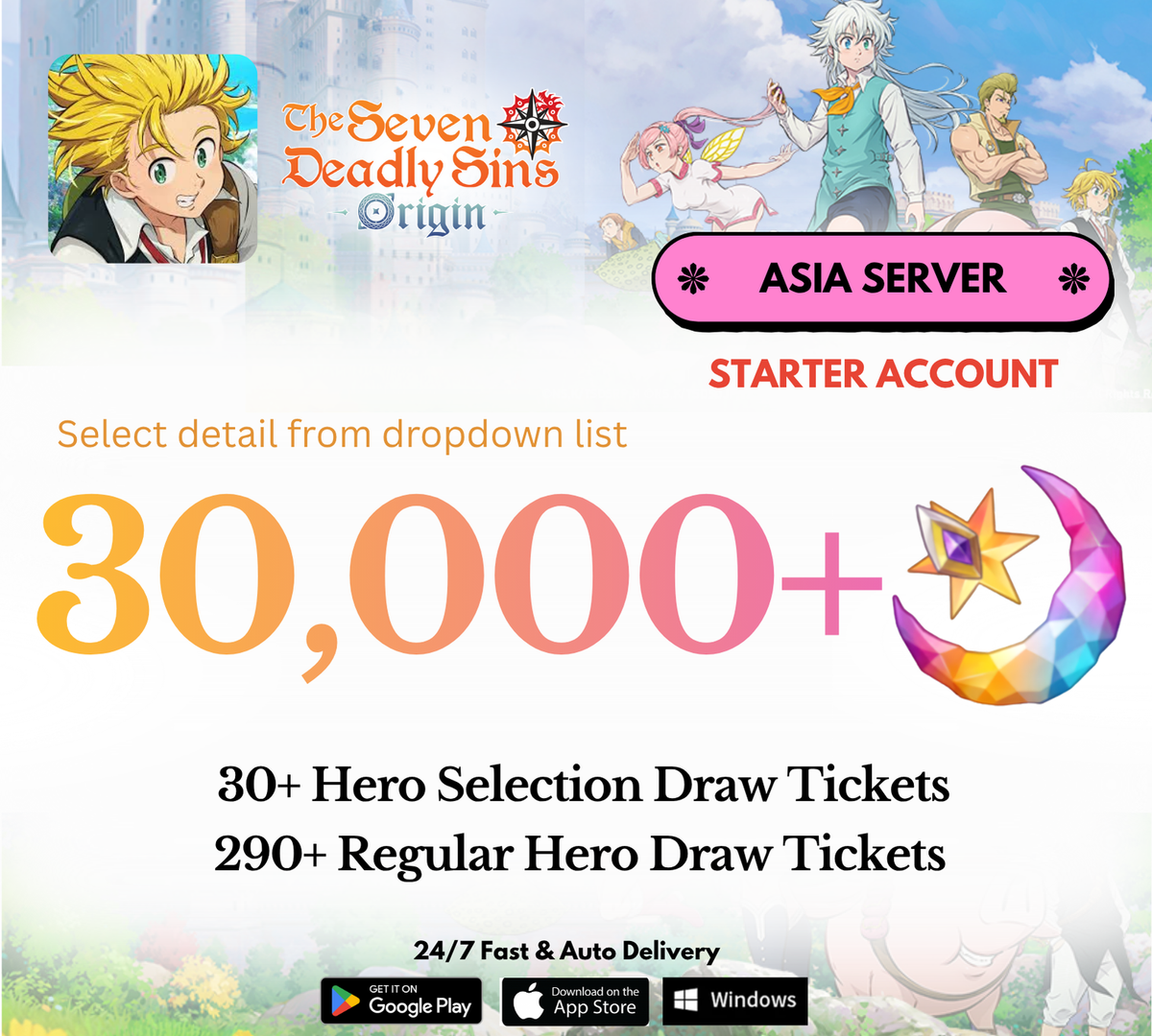 [ASIA] 30,000+ Stars 7DS Origin Starter Reroll Account