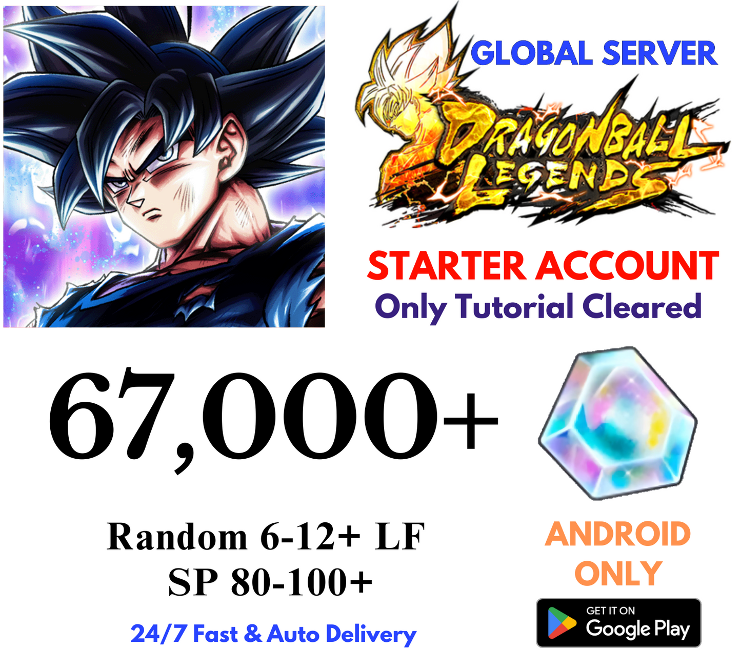 [GLOBAL/Android] 67,000+Gems Dragon Ball Legends Lv.1 Starter Reroll Account