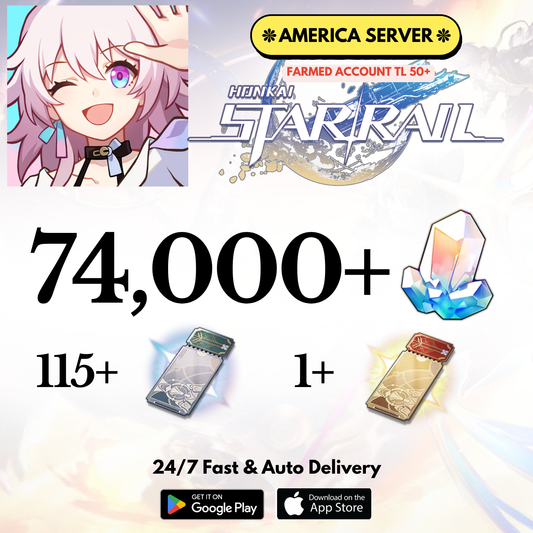 [America] 74,000+Jades Honkai Star Rail Farmed Account