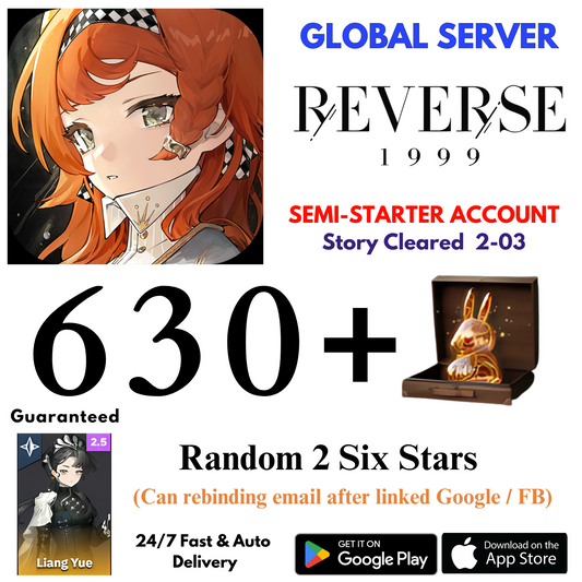 [GLOBAL] 630+Unilogs+Liang Yue+2 Random 6 Stars Reverse Reverse: 1999 Reroll Starter Account