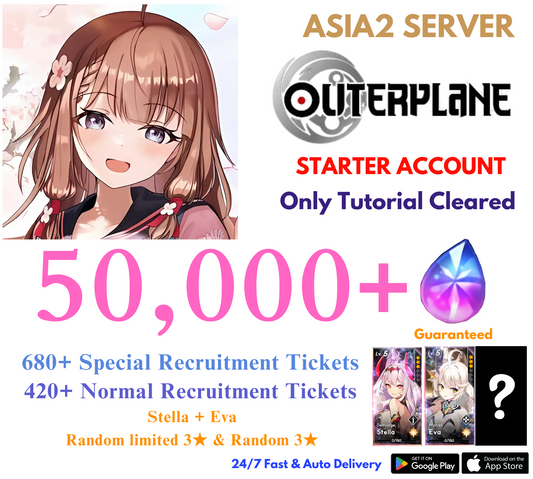 [AISA2] 50,000+Gems+Stella+Eva & 1Random Limited OUTERPLANE Starter Reroll Account