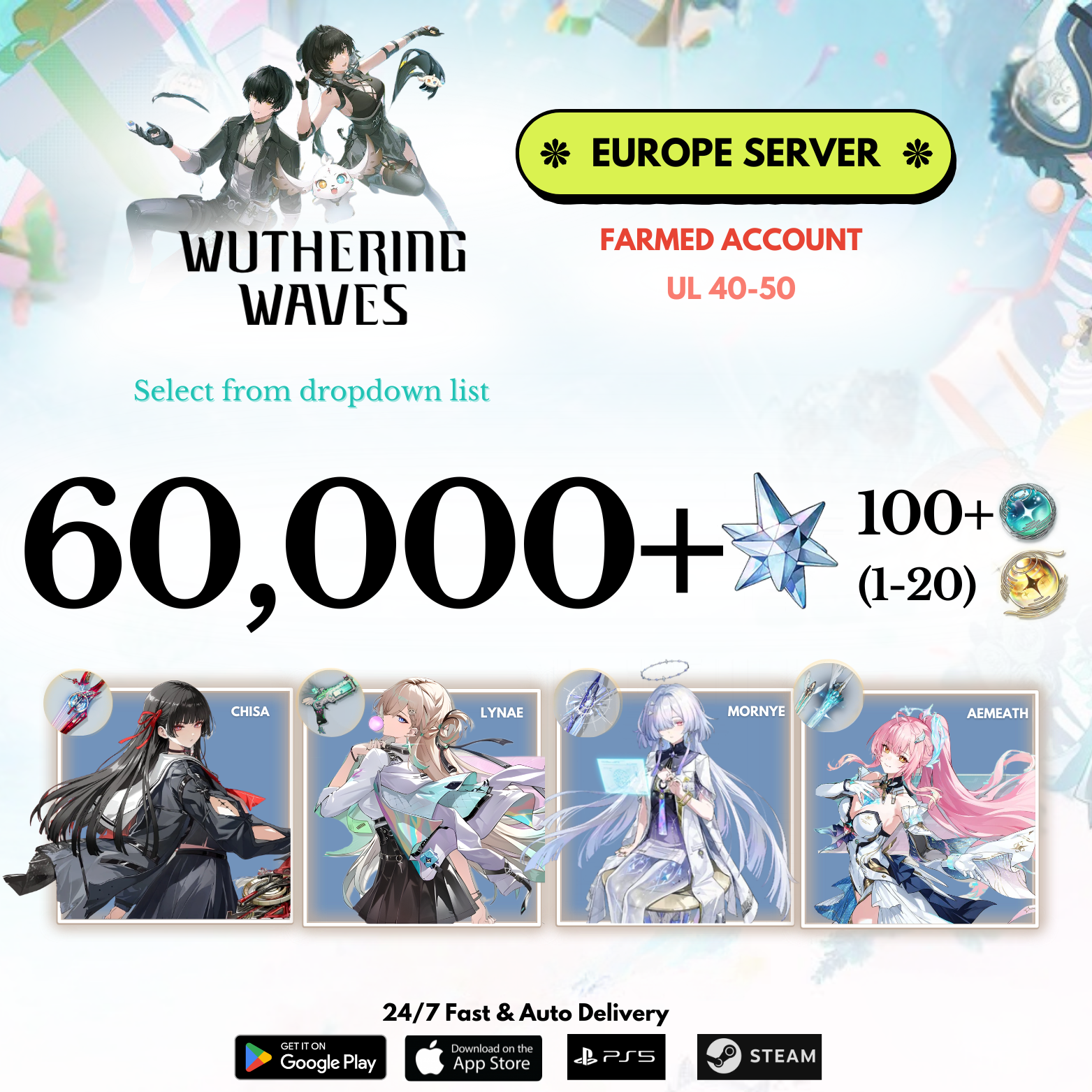 [EUROPE/EU]  0-60,000+ Astrite +Chisa+Lynae+Aemeath+Mornye Weapon Wuthering Waves Farmed Reroll Account