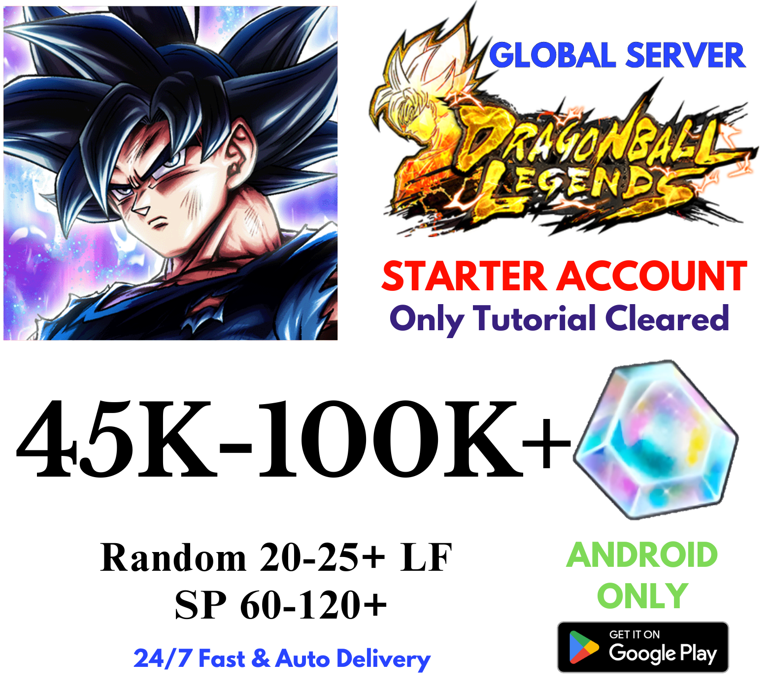[GLOBAL/Android] 45,000-100,000+Gems Dragon Ball Legends Lv.1 Starter Reroll Account