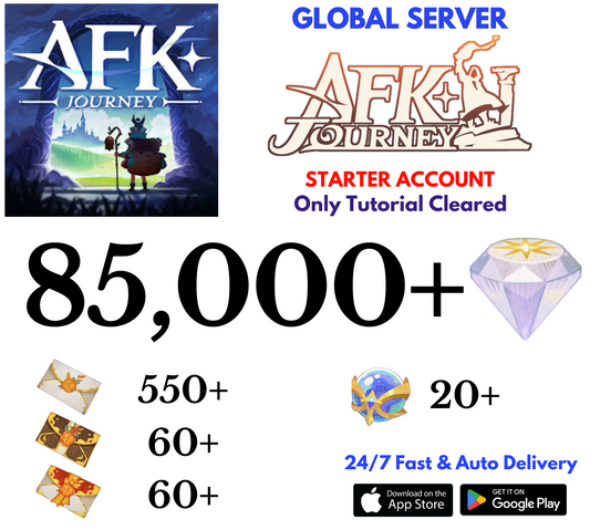 [Global] 85,000+Diamonds AFK Journey Starter Reroll Account