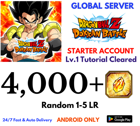 [GLOBAL/Android] 4,000+Gems +1-5 LR Dragon Ball Z Dokkan Battle Lv.1 Starter Reroll Account