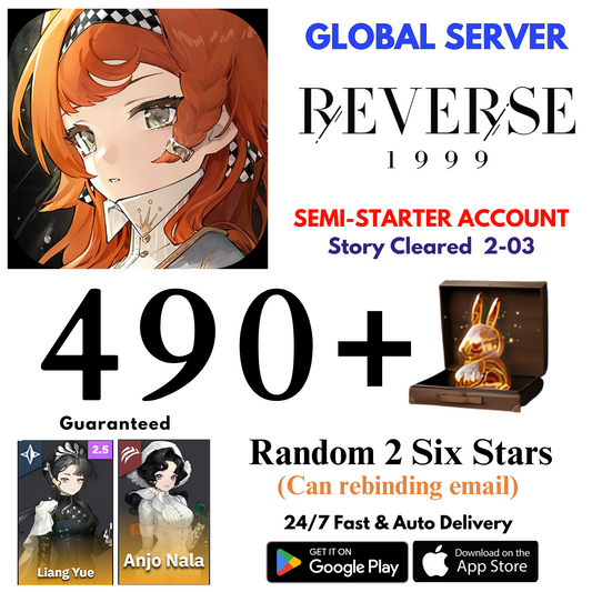 [GLOBAL] 490+Unilogs+Liang+Anjo Nala+2 Random 6 Stars Reverse: 1999 Reroll Starter Account