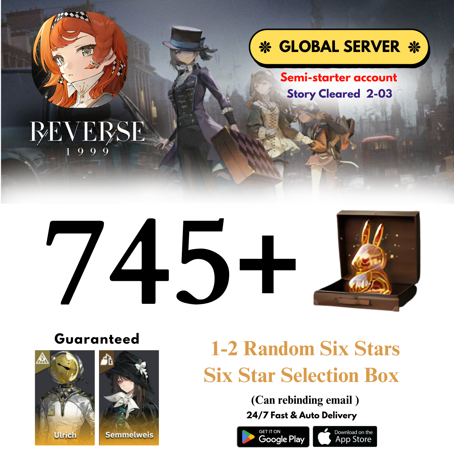 [GLOBAL] 745+Unilogs+Ulrich+Semmel+(1-2) Random 6 Stars Reverse: 1999 Reroll Starter Account