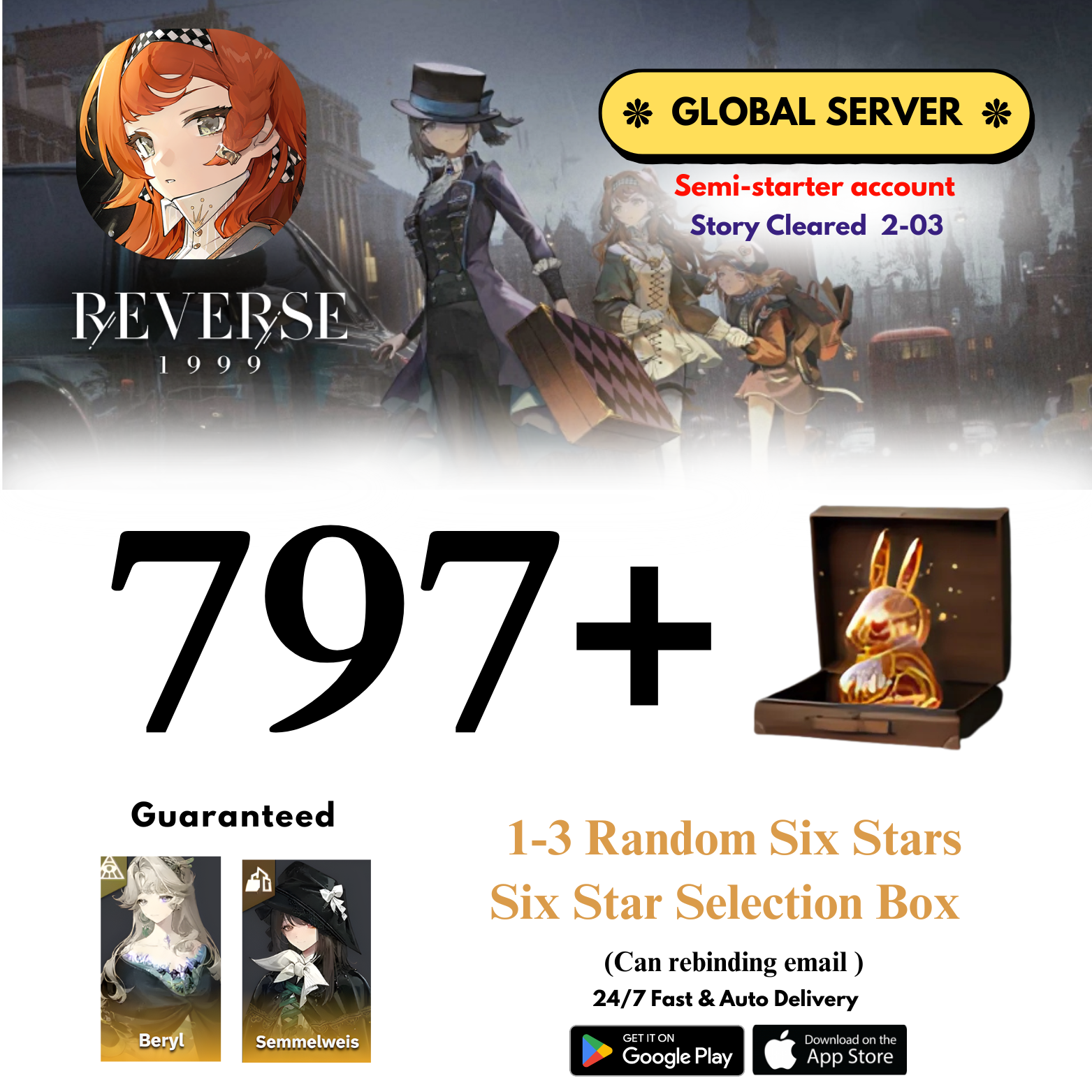 [GLOBAL] 797+Unilogs+Beryl+Semmel+(1-3) Random 6 Stars Reverse: 1999 Reroll Starter Account