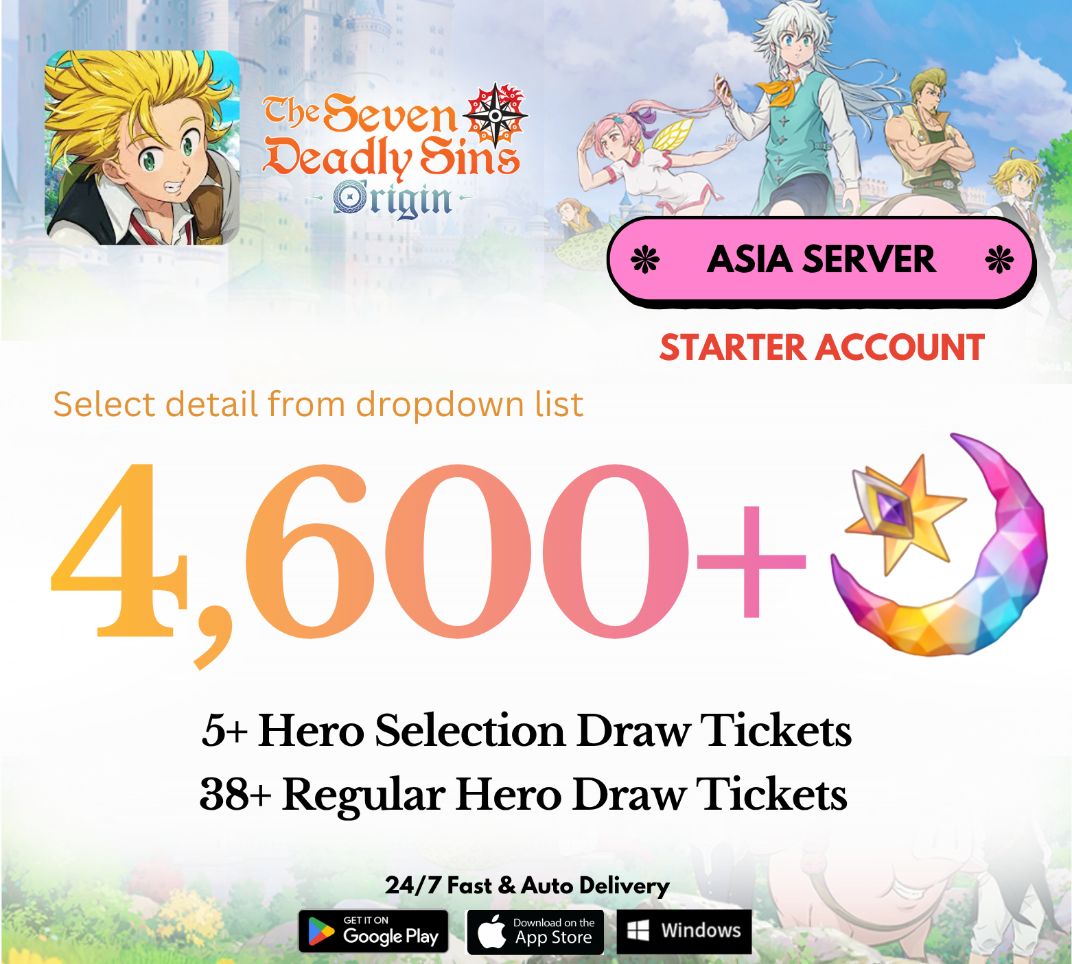 [ASIA] 4,600+ Stars 7DS Origin Starter Reroll Account