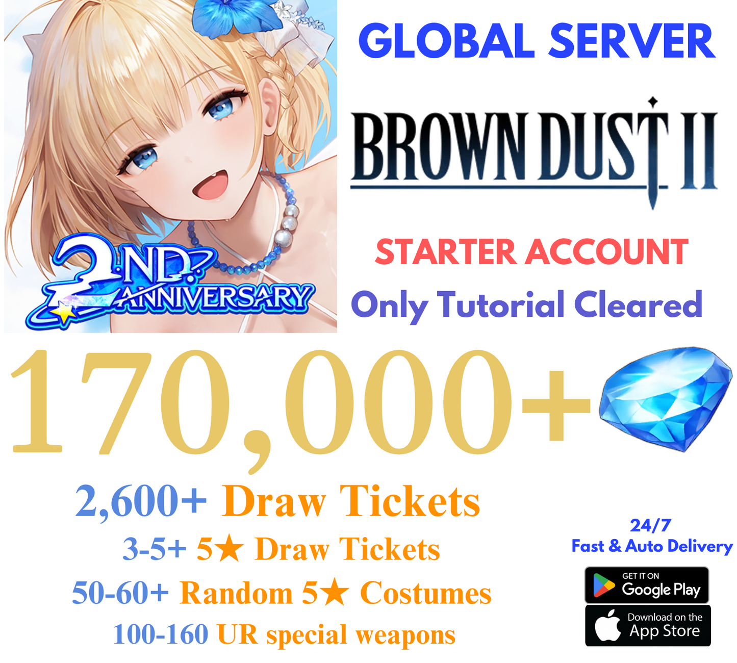 [GLOBAL] 170,000+ Gems Brown Dust 2 Starter Reroll Account