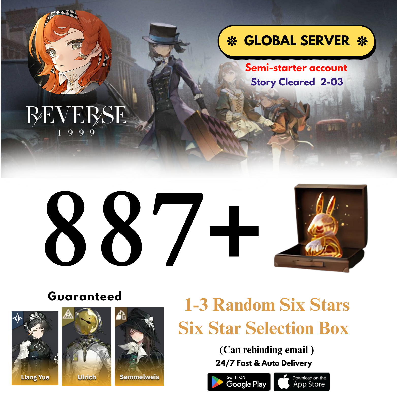 [GLOBAL] 887+Unilogs+Liang Yue+Ulrich+Semmel+(1-3) Random 6 Stars Reverse: 1999 Reroll Starter Account