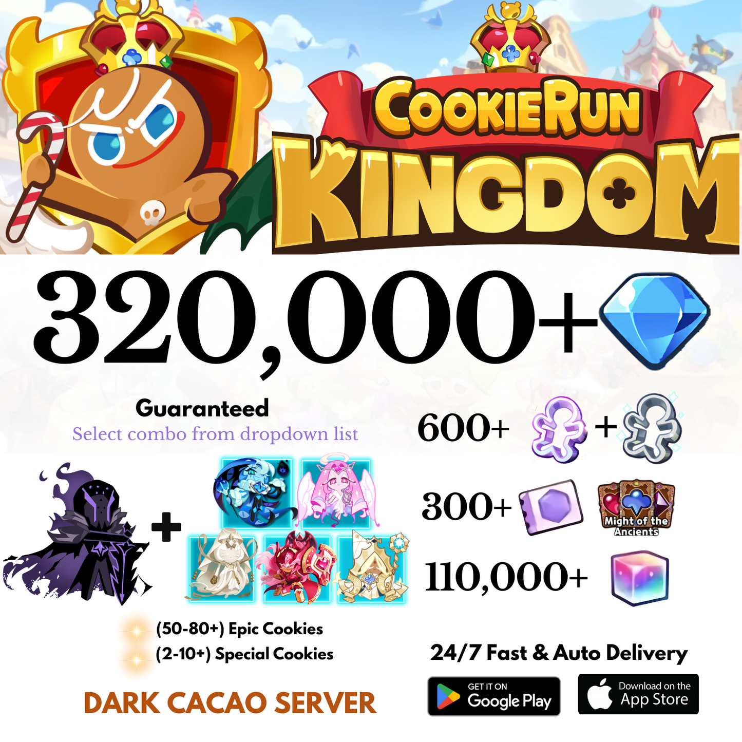 [GLOBAL/Dark Cacao] 320,000+Gems+Silent Salt Cookie+Selected character Cookie Run: Kingdom Starter Account
