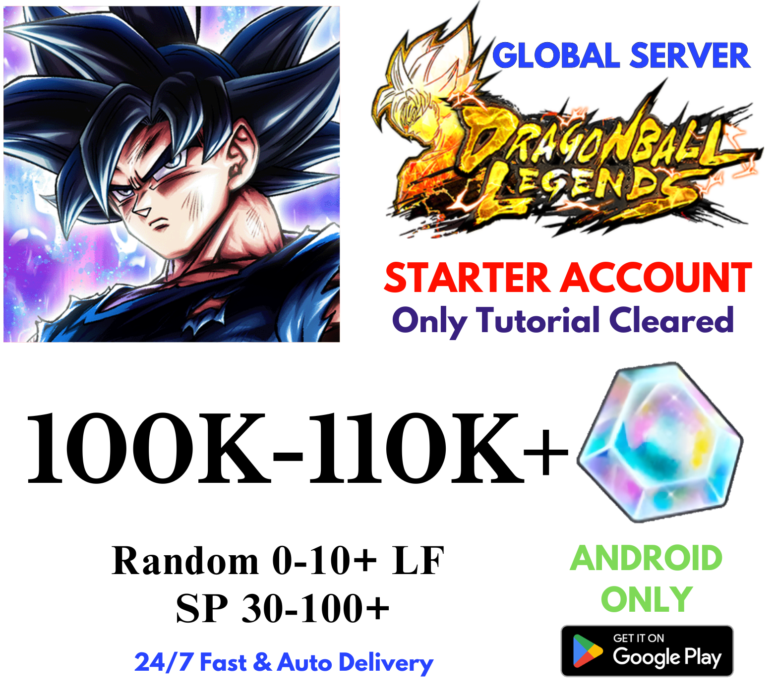 [GLOBAL/Android] 100,000-110,000+Gems Dragon Ball Legends Lv.1 Starter Reroll Account