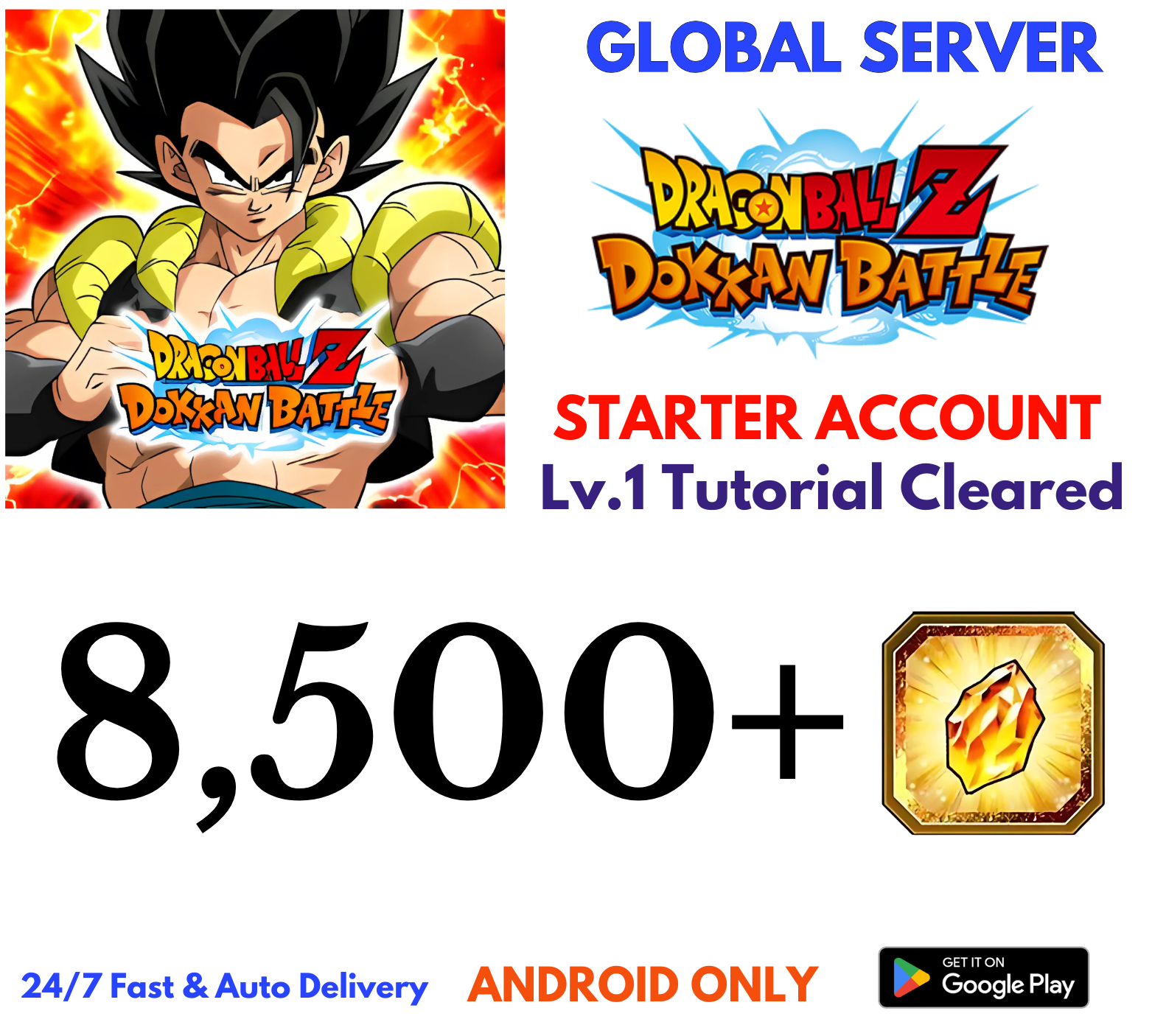 [GLOBAL/Android] 8,500+Gems Dragon Ball Z Dokkan Battle Lv.1 Starter Reroll Account
