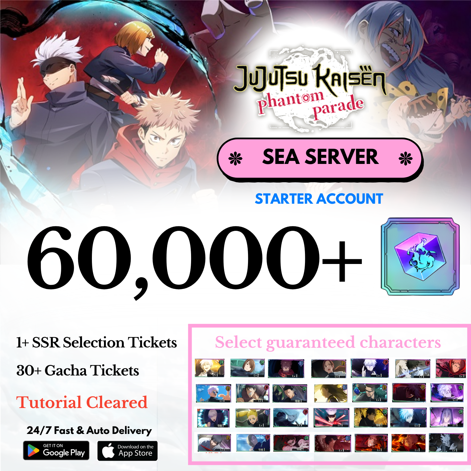 [SEA] 30,000-60,000+ Gems +Selected Characters Jujutsu Kaisen: Phantom Parade Reroll Starter Account
