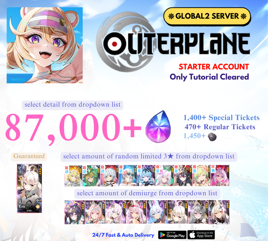 [GLOBAL2] 87,000+ Gems OUTERPLANE Starter Reroll Account