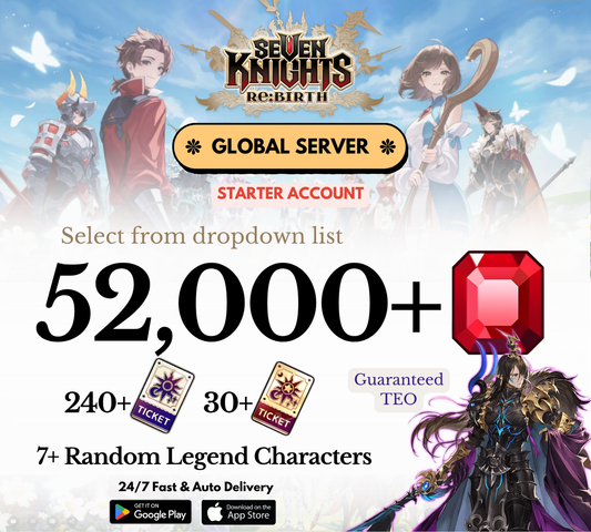 [GLOBAL] 20,000-52,000+ Gems + Teo Seven Knights Re:BIRTH Starter Reroll Account