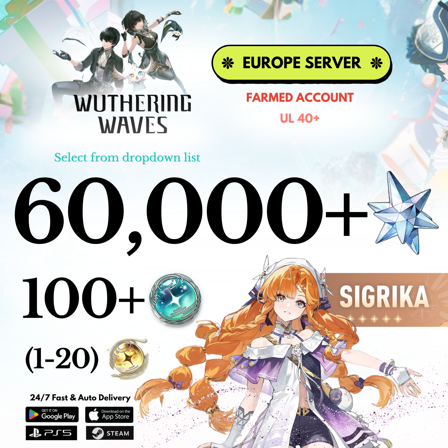 [EUROPE/EU]  55,000-60,000+ Astrite +Sigrika Wuthering Waves Farmed Reroll Account