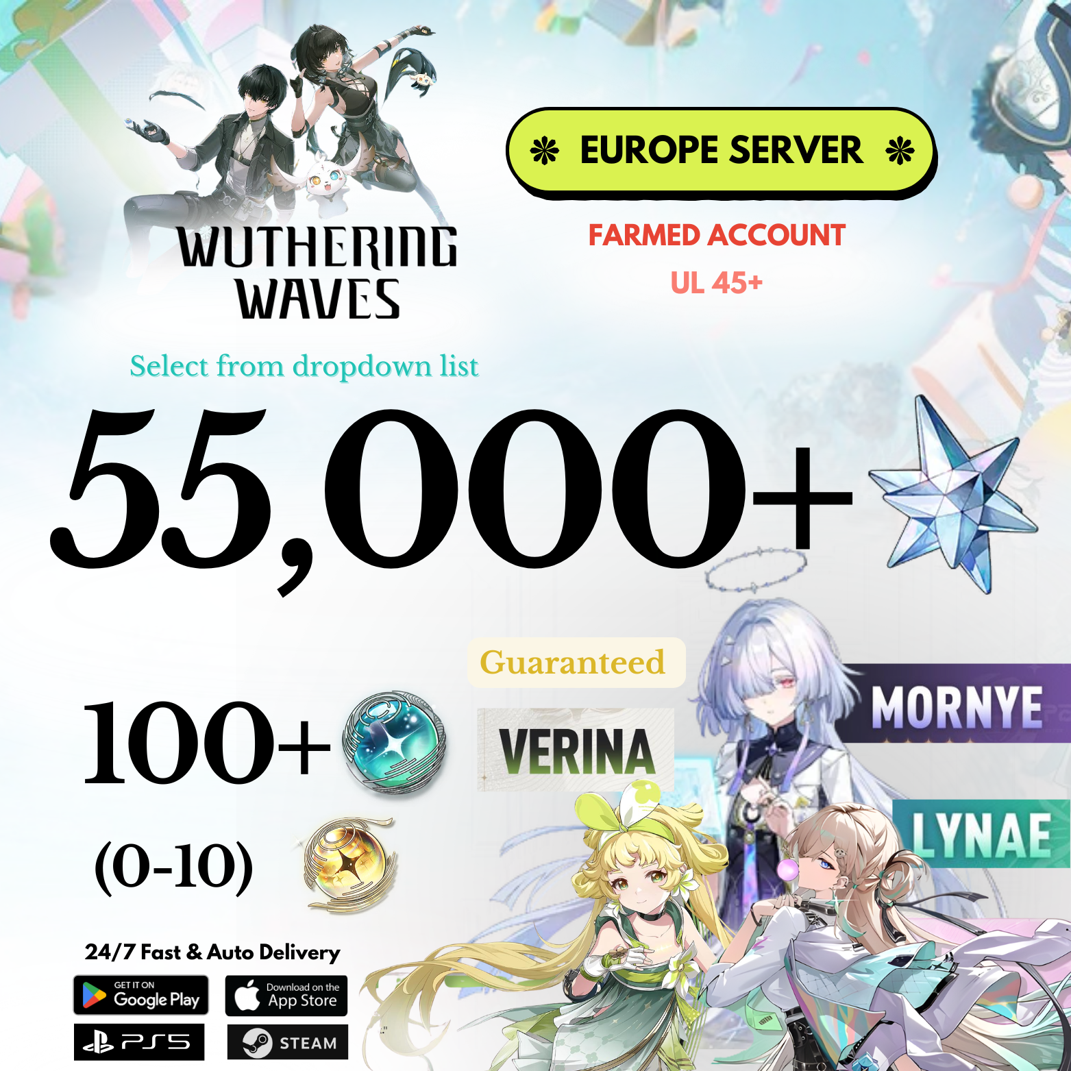 [EUROPE/EU]  30,000-55,000+ Astrite Lynae+Verina+Mornye Wuthering Waves Farmed Reroll Account
